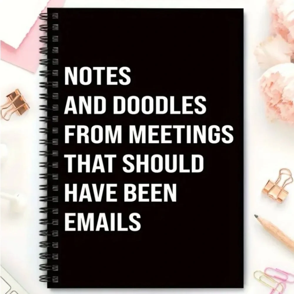 Sarcastic Black Spiral Notebook “Meetings That Should Have Been Emails”